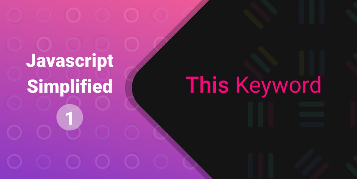 This Keyword in JS Simplified